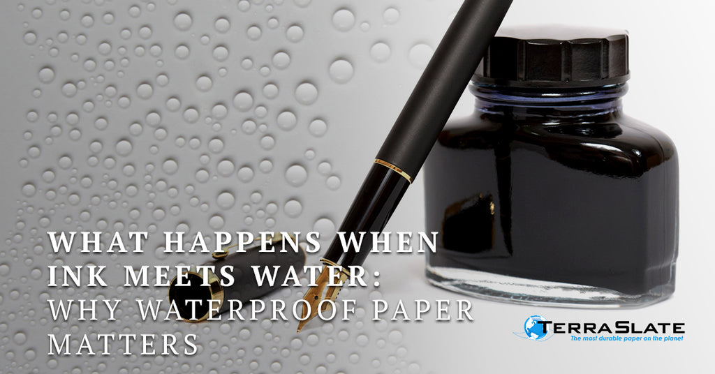 Ink: Water-Resistant ain't Waterproof – Writing